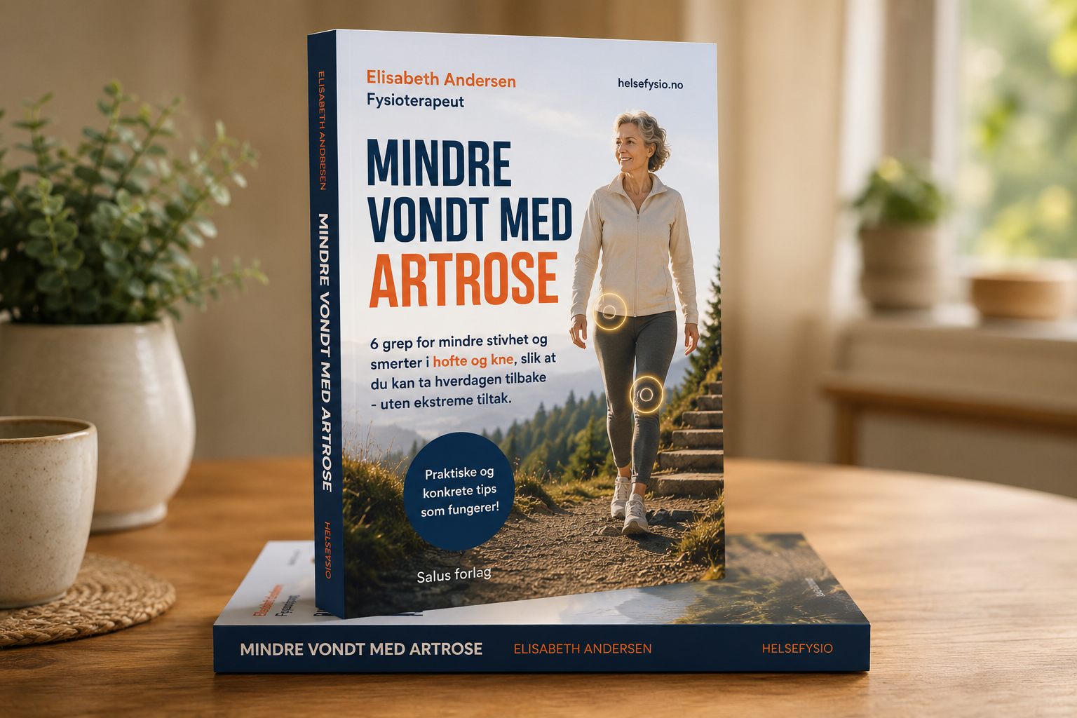 Boken Mindre vondt med artrose av fysioterapeut Elisabeth Andersen